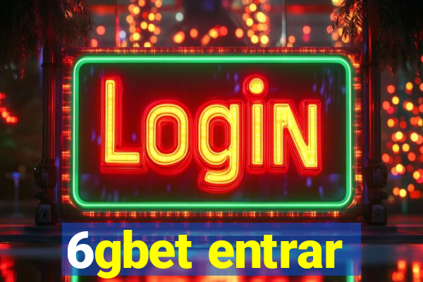 6gbet entrar